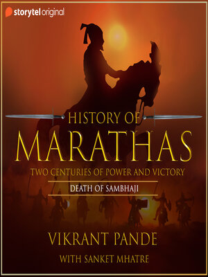 cover image of History of Marathas EP10--Death of Sambhaji